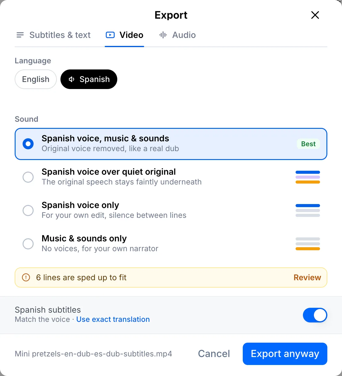 Video export with the dubbed language and sound options