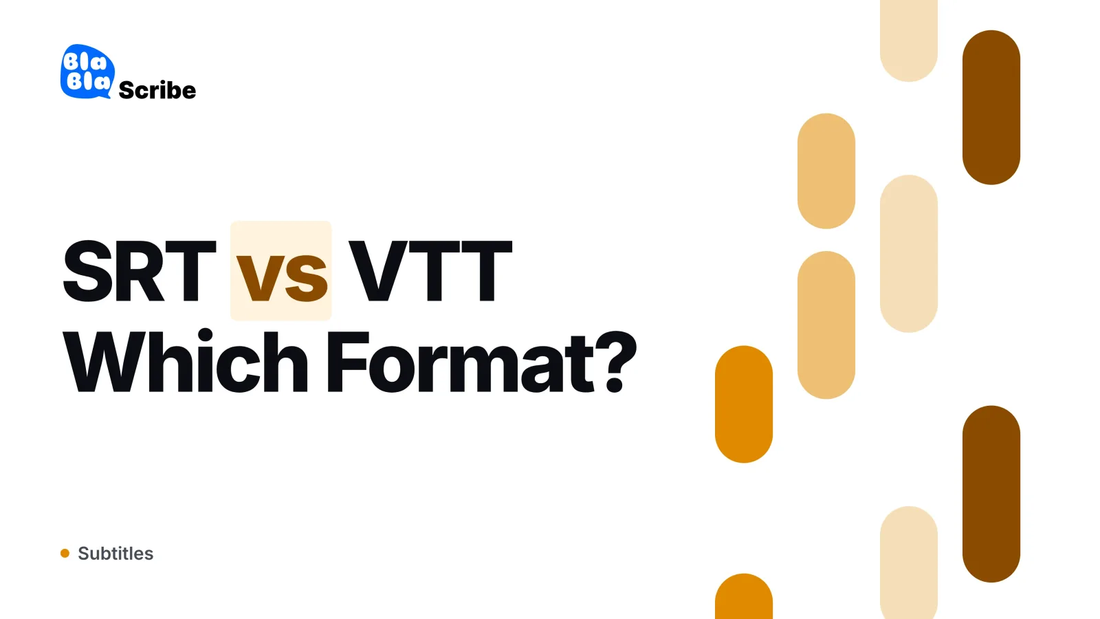 SRT vs VTT: Which Subtitle Format to Use — and How to Convert